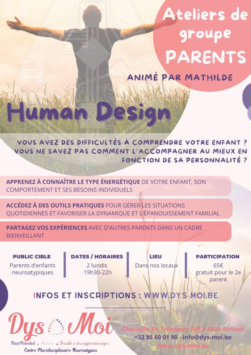 Human Design: mieux comprendre la personnalité de votre enfant pour mieux l'accompagner - lundi 10 février et lundi 24 février 2025