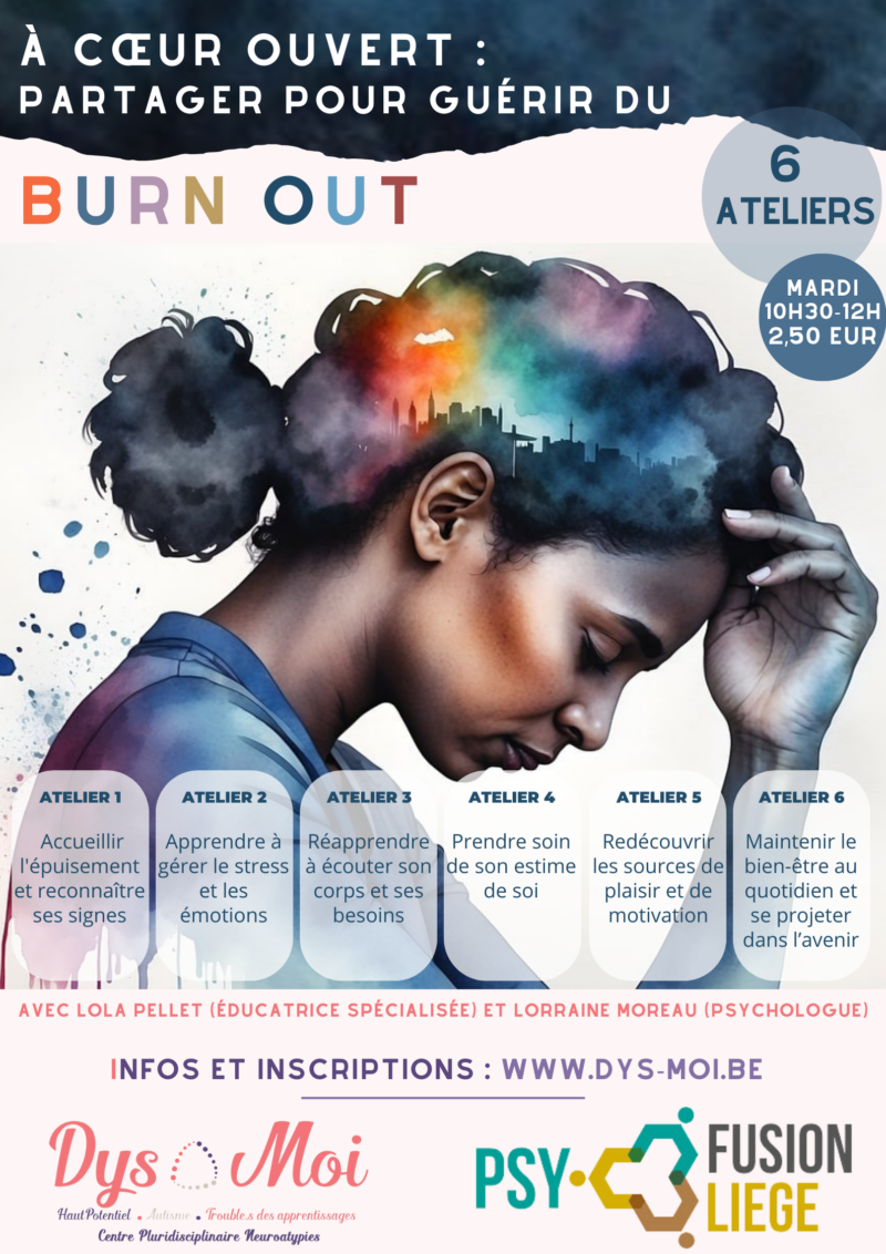 A coeur ouvert: Partager pour guérir du Burn Out: 6 ateliers