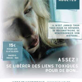 Assez ! Se libérer des liens toxiques pour de bon...