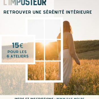 Syndrome de l’imposteur : retrouver une sécurité intérieure
