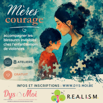 Mères Courage: accompagner les blessures invisibles chez l'enfant témoin de violences