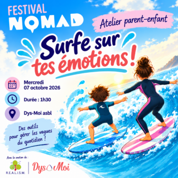 Festival Nomad, Mercredi 07 octobre 2026 : "Surfe sur tes émotions" - Atelier Binôme Parent-Enfant